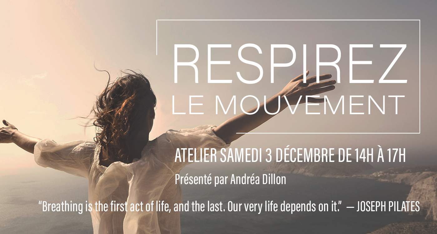 ATELIER RESPIREZ LE MOUVEMENT